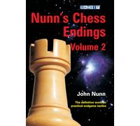Nunn's Chess Endings Volume 2