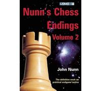 Nunn's Chess Endings, Volume 2: v. 2