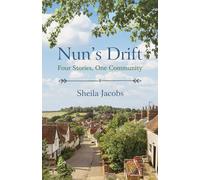 Nun's Drift: A cosy and delightful story of forgiveness, doubt and faith