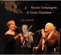 Nuova Compagnia Di Canto Popolare - Live in Munich