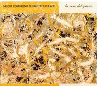 Nuova Compagnia di Canto Popul - La Voce Del Grano