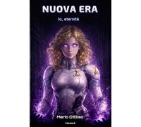 NUOVA ERA - Io, eternità