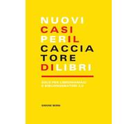 Nuovi casi per il cacciatore di libri