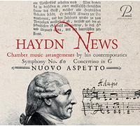 Nuovo Aspetto; Michael Ducker; Hannah Morrison - Joseph Haydn: Haydn News