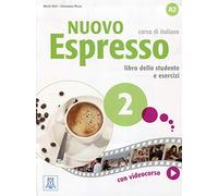 Nuovo Espresso: Libro studente + audio e video online 2 (Nuovo Espresso 2: Libro studente + audio e video online 2)
