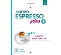 Nuovo Espresso plus 1 - einsprachige Ausgabe: Esercizi supplementari
