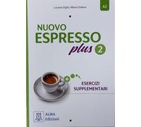 NUOVO Espresso plus 2 - ESERCIZI SUPPLEMENTARI nuova edizione - ADDITIONAL EXERCISES BOOK. A2