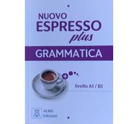 Nuovo Espresso plus Grammatica. A1-B1