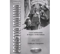 Nuovo Progetto italiano: Guida didattica 2(Level B1-B2)