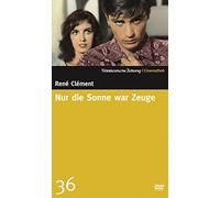 Nur die Sonne war Zeuge