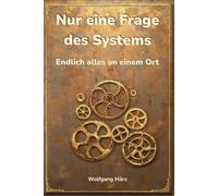 Nur eine Frage des Systems: Endlich alles an einem Ort - der etwas andere Passwort-Organizer