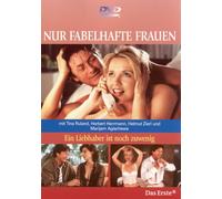 Nur fabelhafte Frauen - Ein Liebhaber ist noch zu wenig