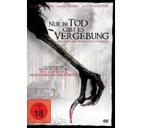 Nur im Tod gibt es Vergebung