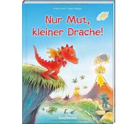 Nur Mut, kleiner Drache: Ein Bilderbuch mit Pappseiten, Luckel, Altegoer.