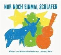 Nur noch einmal schlafen: Winter- und Weihnachtslieder