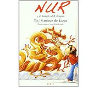 Nur y el templo del dragón: 3 (Nur en castellano)