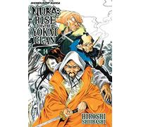 Nura: Rise of the Yokai Clan, Vol. 14: To Nijo Castle: Volume 14