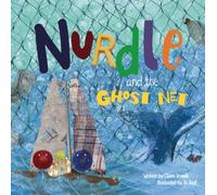 Nurdle and the Ghost Net