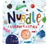 Nurdle and the Microplastics