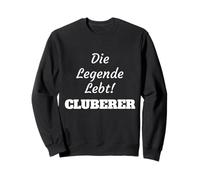 Nuremberg The Legend Lives! Cluberer Fans Football Sweatshirt