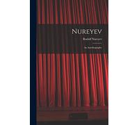 Nureyev: an Autobiography