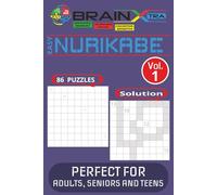 Nurikabe Normal 11 X 11 Puzzle Book Fun and Challenging Japanese Logic Puzzles in Large Print with Solutions Vol.1: Fun and Addicting Logic Puzzles: Fun and Addicting Logic Puzzles