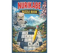Nurikabe Puzzle Book: 40 Nurikabe Logic Puzzles from Very Easy to Very Hard |Solutions Included | 6x9 inches