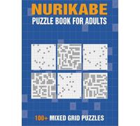 Nurikabe Puzzle Book For Adults | 100+ Puzzles With Solutions