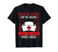 Nurse Abuse Survivor Break The Silence End The Violence T-Shirt