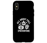 Nurse All About Fall Prevention Physical Therapy Case for iPhone X/XS