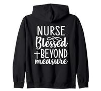 Nurse Appreciation Blessed Beyond Measure Christian Women Zip Hoodie
