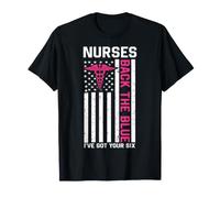 Nurse Back The Blue I've Got Your Six American Flag T-Shirt