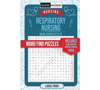 Nurse Brainers Large Print RESPIRATORY Nursing Word Search Puzzle Book For Everyone: Word Find Nurse Puzzles, Games, and Activity Book for Adults, ... and Medical Trivia! (Nurses Take-A-Break)