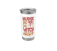 Nurse By Day Witch By Night Funny Witch Halloween Costume Stainless Steel Insulated Tumbler