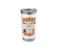 Nurse by Day Witch by Night Nursing Halloween Stainless Steel Insulated Tumbler