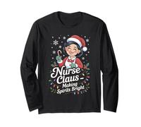 Nurse Claus Making Spirits Bright Funny Christmas Nurse Girl Long Sleeve T-Shirt