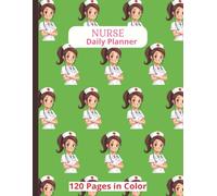 Nurse Daily Planner: 120 Full-Color Pink-Themed Daily Planning Pages with Shift Organizer, Patient Care Notes, Hospital Department Contact Directory, ... Belongs To Page & 2 Notes Pages for Nurses