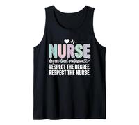 Nurse Degree Level Profession Respect The Nurse Design Tank Top