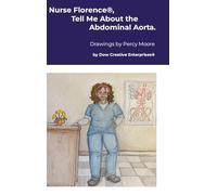 Nurse Florence(R), Tell Me About the Abdominal Aorta.