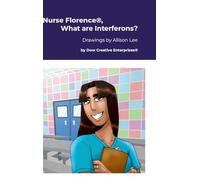 Nurse Florence(R), What are Interferons?