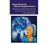Nurse Florence(R), What is Prostate Cancer?