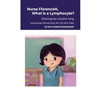 Nurse Florence®, What is a Lymphocyte?