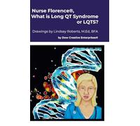 Nurse Florence®, What is Long QT Syndrome or LQTS?