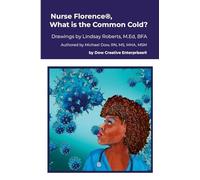 Nurse Florence®, What is the Common Cold?