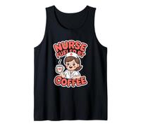 Nurse Fueled by Coffee Cute Kawaii Nursing Humor Tank Top