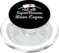Nurse Funny - Not All Superheroes Wear Capes PopSockets PopGrip for MagSafe