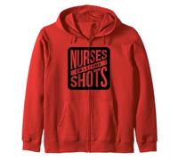Nurse Funny - Nurses Call The Shots Zip Hoodie