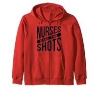 Nurse Funny - Nurses Call The Shots Zip Hoodie