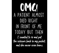 Nurse Gifts: OMG A Patient Almost Died Right In Front Of Me Today