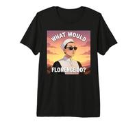 Nurse Gifts | What Would Florence Nightingale Do Nursing Premium T-Shirt